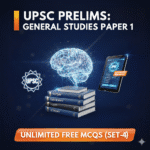 UPSC Prelims GS Paper 1 Unlimited Free MCQs (Set-4) 3 UPSC Prelims GS Paper 1 Unlimited Free MCQs (Set-4)